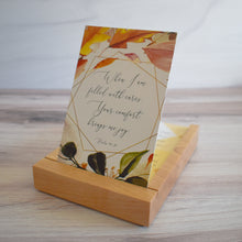 Load image into Gallery viewer, When I am filled with cares, Your comfort brings me joy.  Psalm 94:19 Bible Verse Card in Wooden Stand for home decor or office inspiration for desk top.