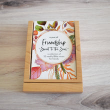 Load image into Gallery viewer, A Year of Friendship - Sweet to the Soul: A Collections of 52 Weekly Bible verses for friends in wood stand with storage tray