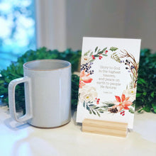 Load image into Gallery viewer, Christmas Devotionals - Advent Scripture Cards with coffee every morning until Christmas. Display in wood stand. Glory to God in the highest heaven, and peace on earth to people He favors! Luke 2:14
