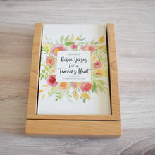 Load image into Gallery viewer, Bible Verses for a Teacher&#39;s Heart: Weekly Bible Verses for One Yearto encourage a teacher with a premium wood stand for display and storage. Fits perfectly on a desk.