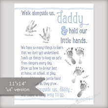 Load image into Gallery viewer, Walk alongside us Daddy art print has space for hand prints and foot prints from two babies.